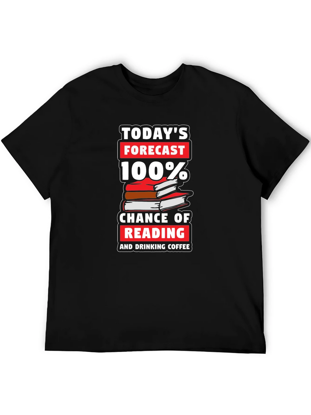 Reading & Coffee Forecast T-Shirt product image 5