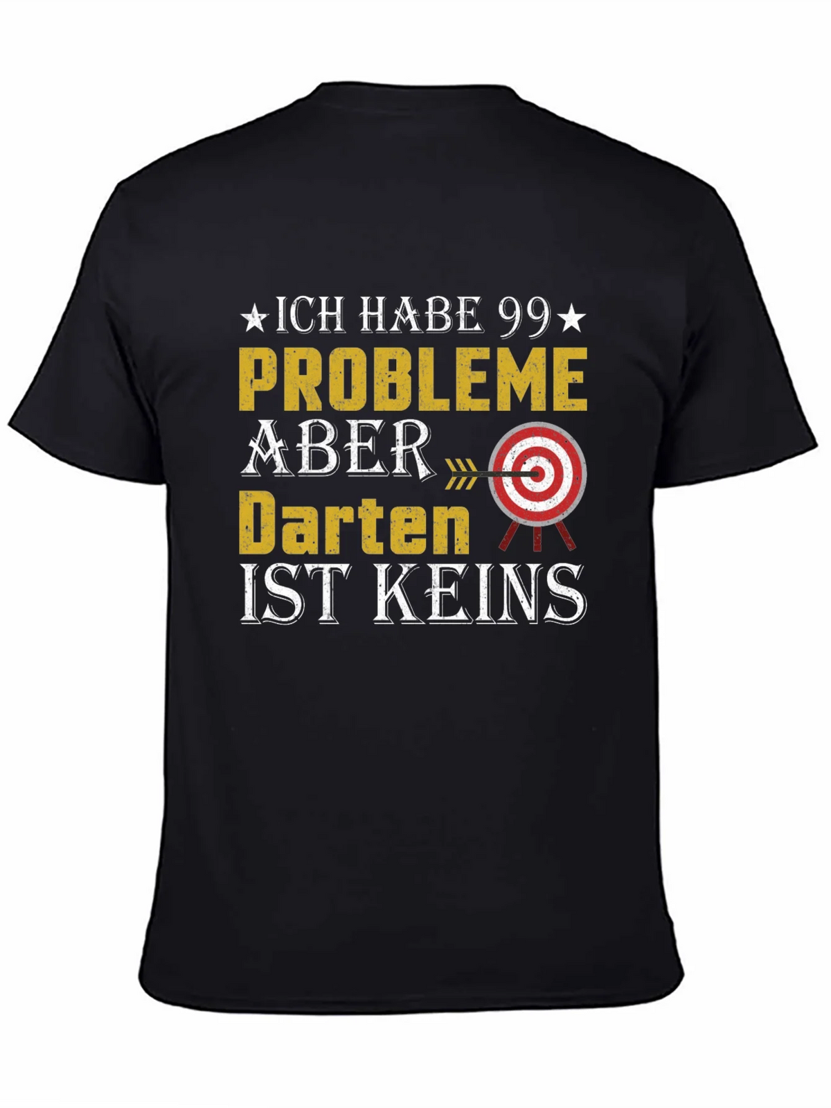 Darts T-Shirt - 99 Problems But Aint One product image 4