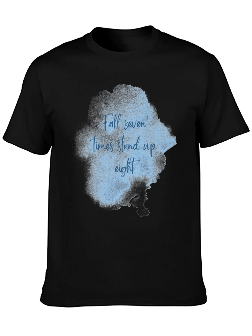 Inspirational T-Shirt: Fall Seven Stand Eight product image 3