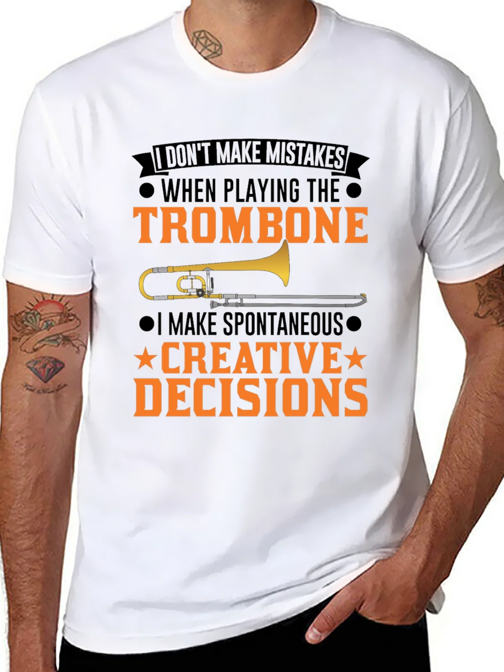 Trombone Player T-Shirt: I Make Creative Decisions product image 7