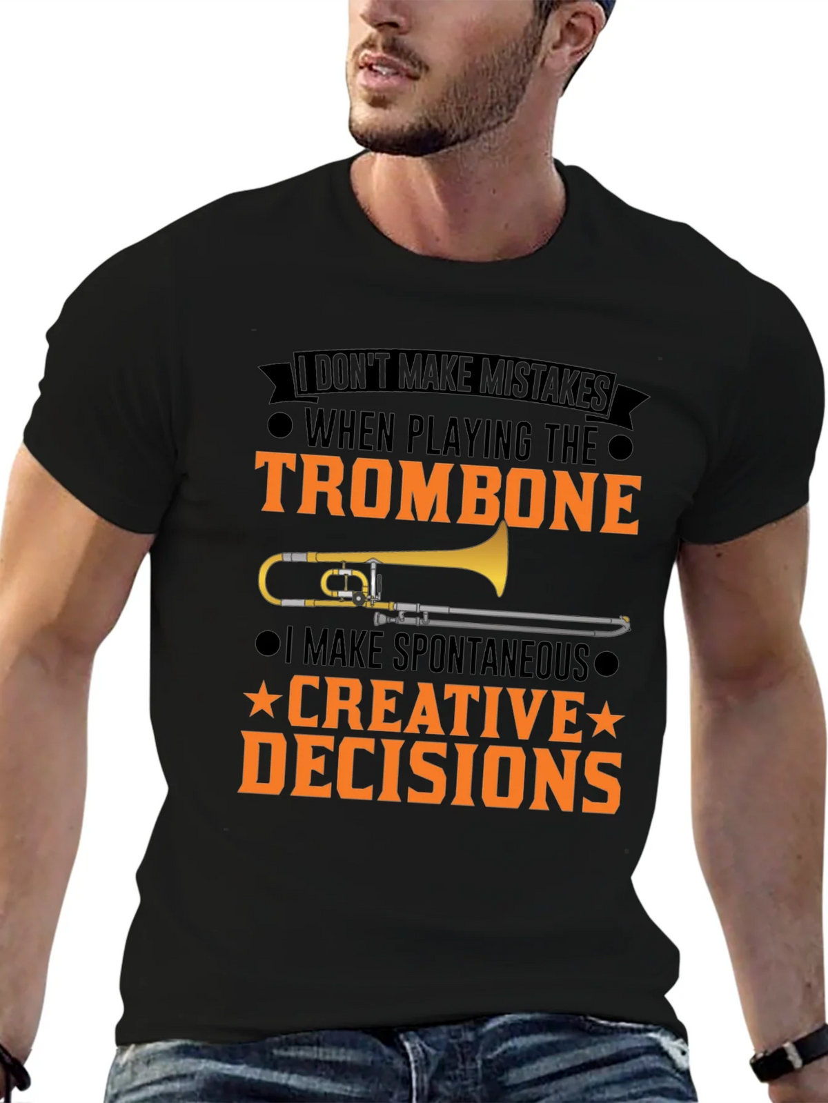 Trombone Player T-Shirt: I Make Creative Decisions product image 6