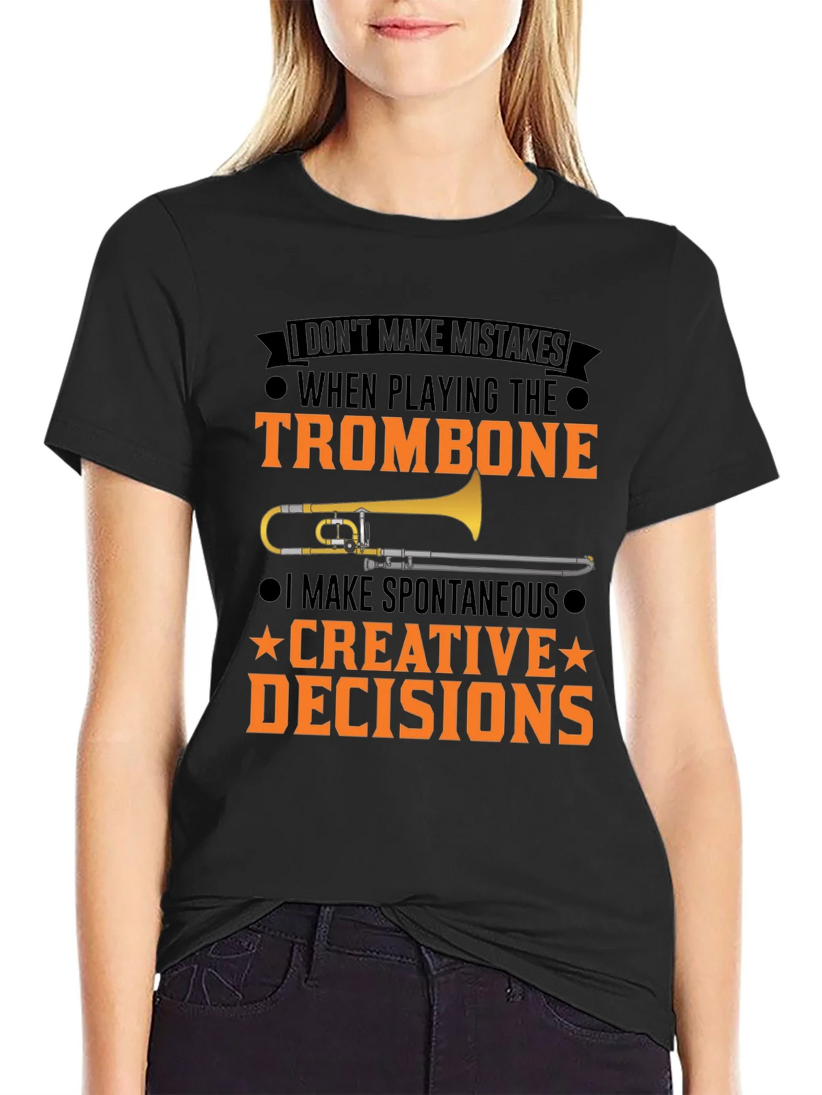 Trombone Player T-Shirt: I Make Creative Decisions product image 2
