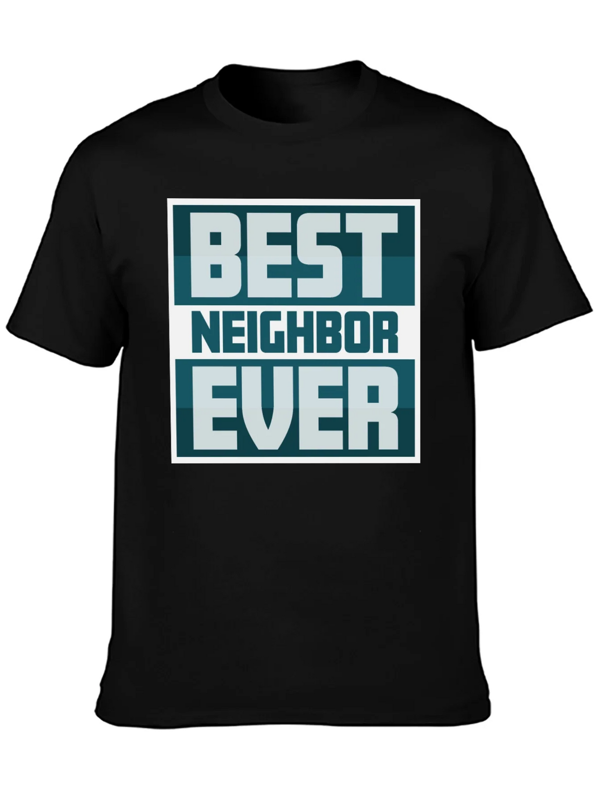 Best Neighbor Ever Graphic Tee product image 3
