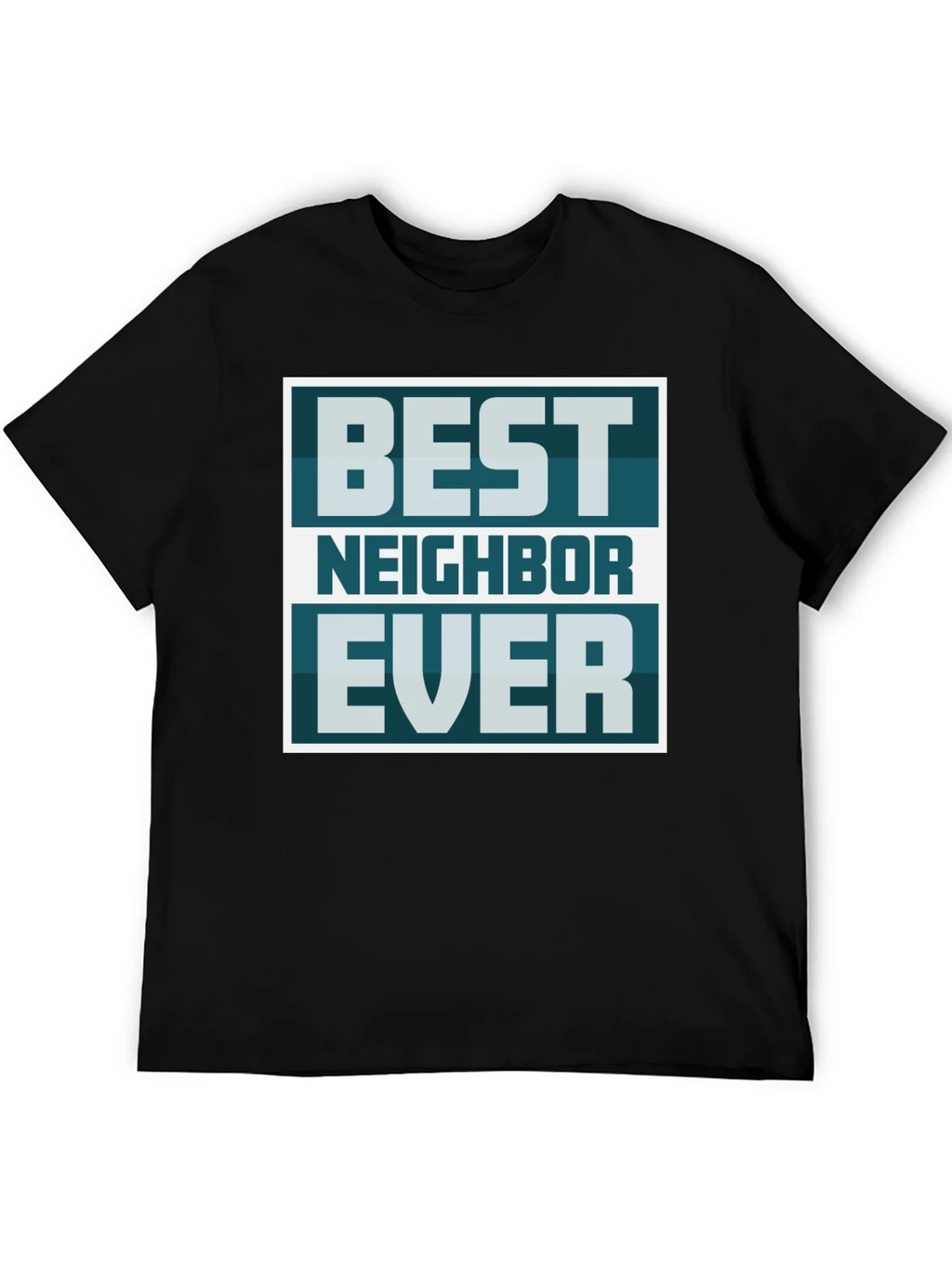 Best Neighbor Ever Graphic Tee product image 5