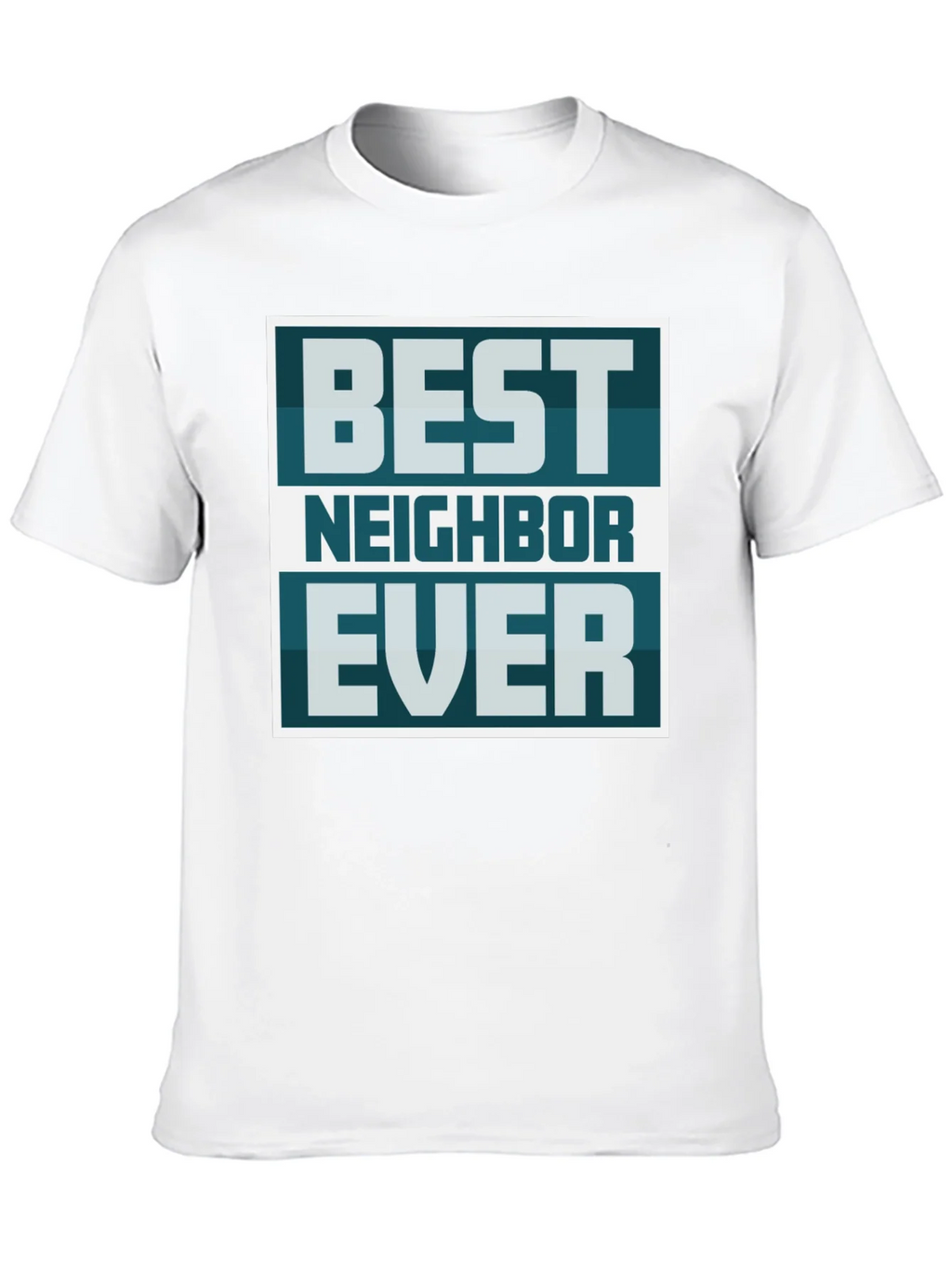 Best Neighbor Ever Graphic Tee product image 9