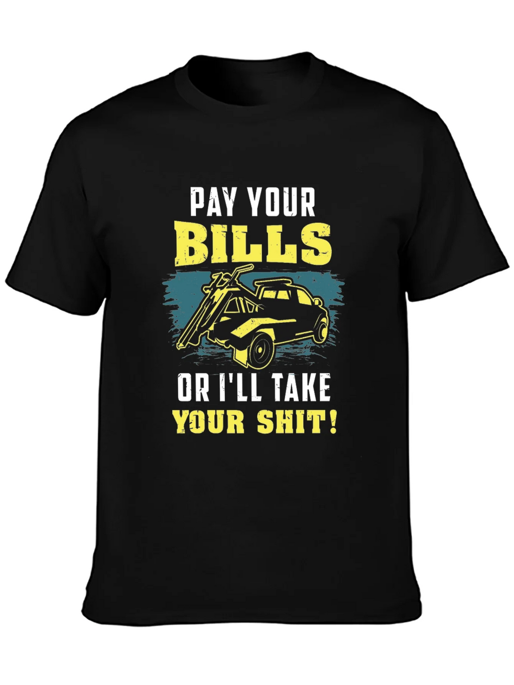 Pay Your Bills Graphic T-Shirt product image 3