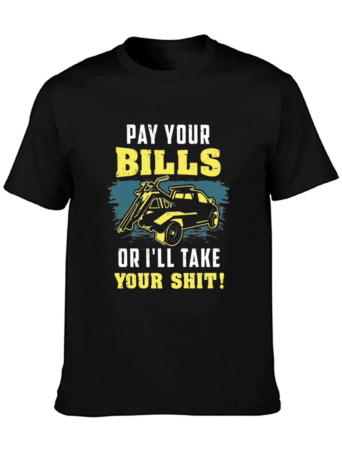 Pay Your Bills Graphic T-Shirt product image 3