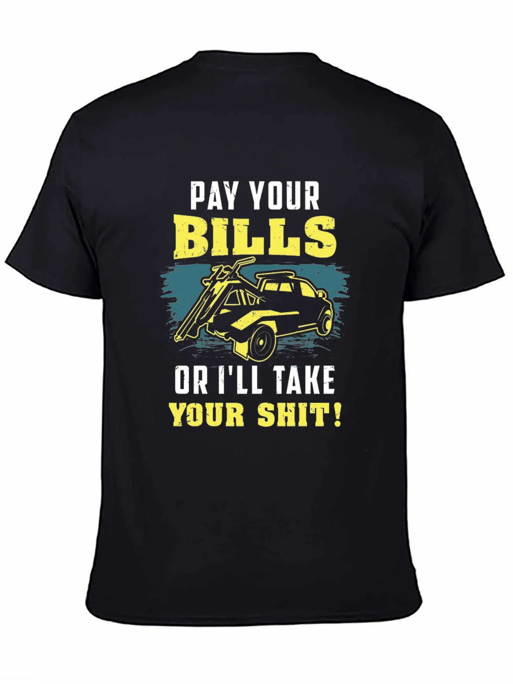 Pay Your Bills Graphic T-Shirt product image 4