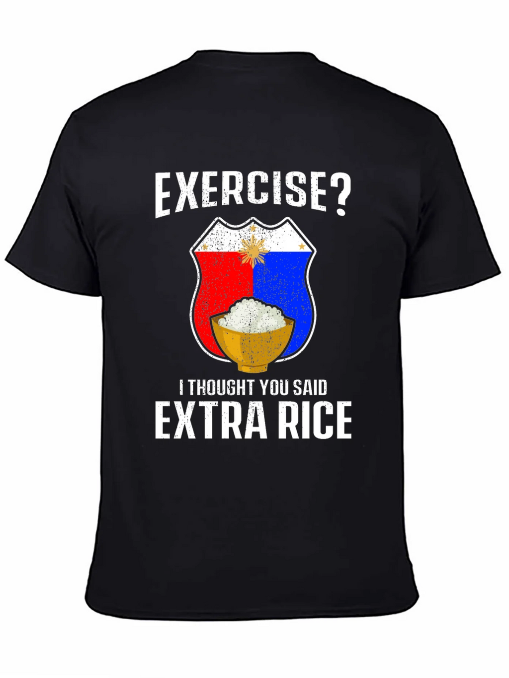 Exercise? Extra Rice Black Graphic T-Shirt product image 4