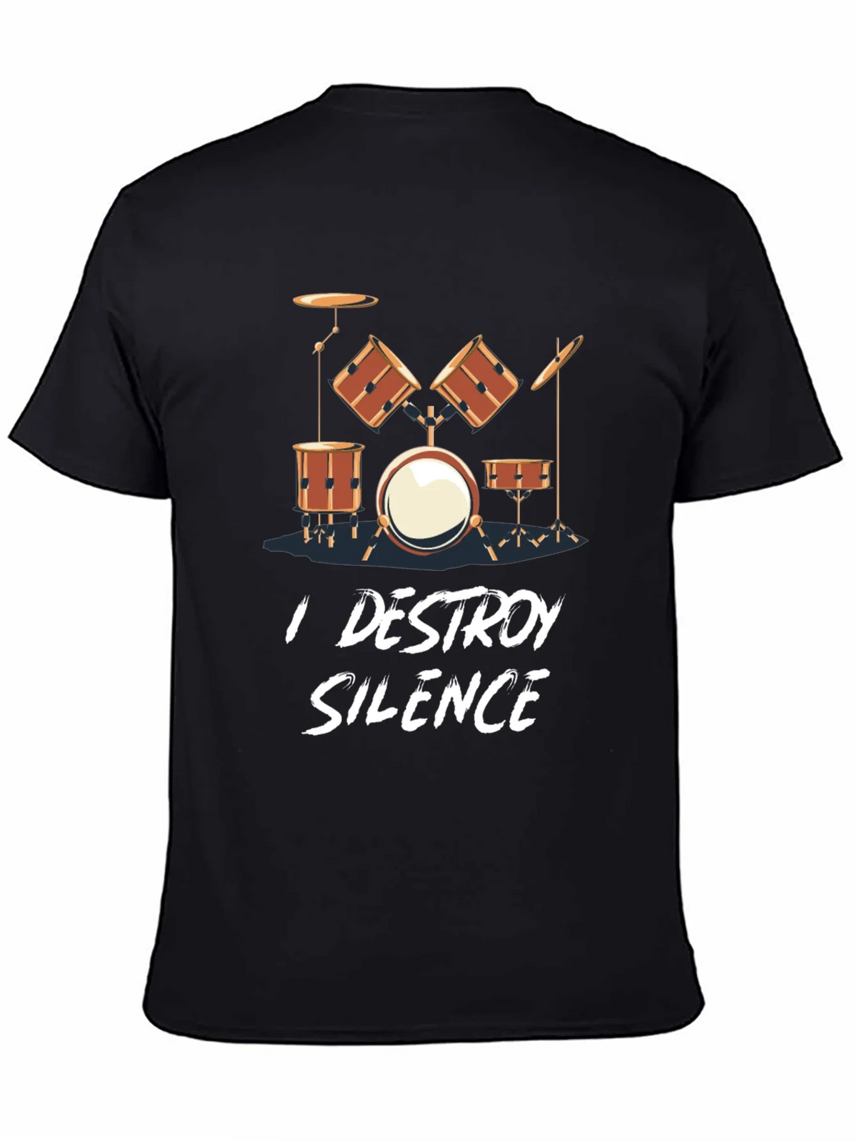 I Destroy Silence Drum Set T-Shirt product image 4