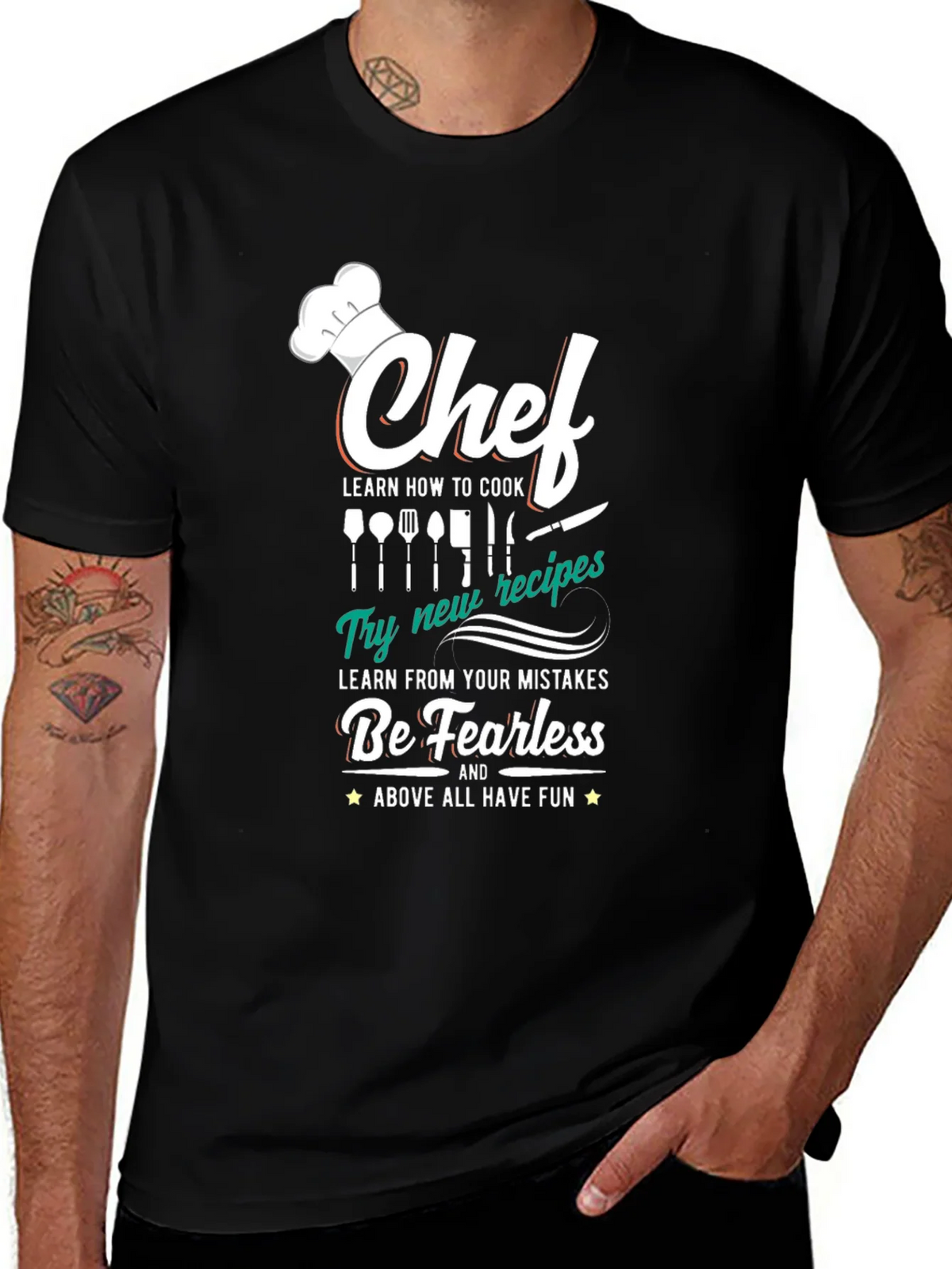 Chef T-Shirt: Cook Learn Be Fearless