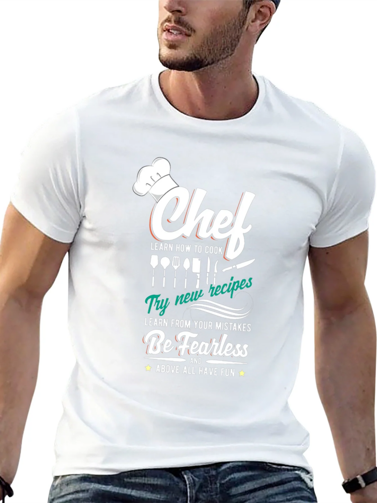 Chef T-Shirt: Cook Learn Be Fearless