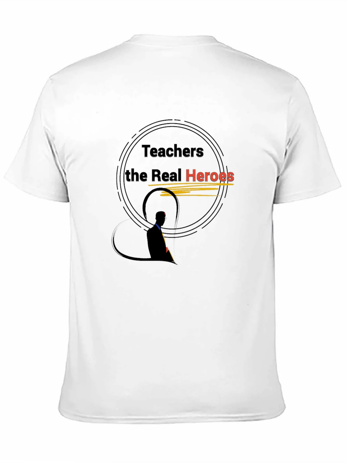 Teachers the Real Heroes Graphic Tee product image 10