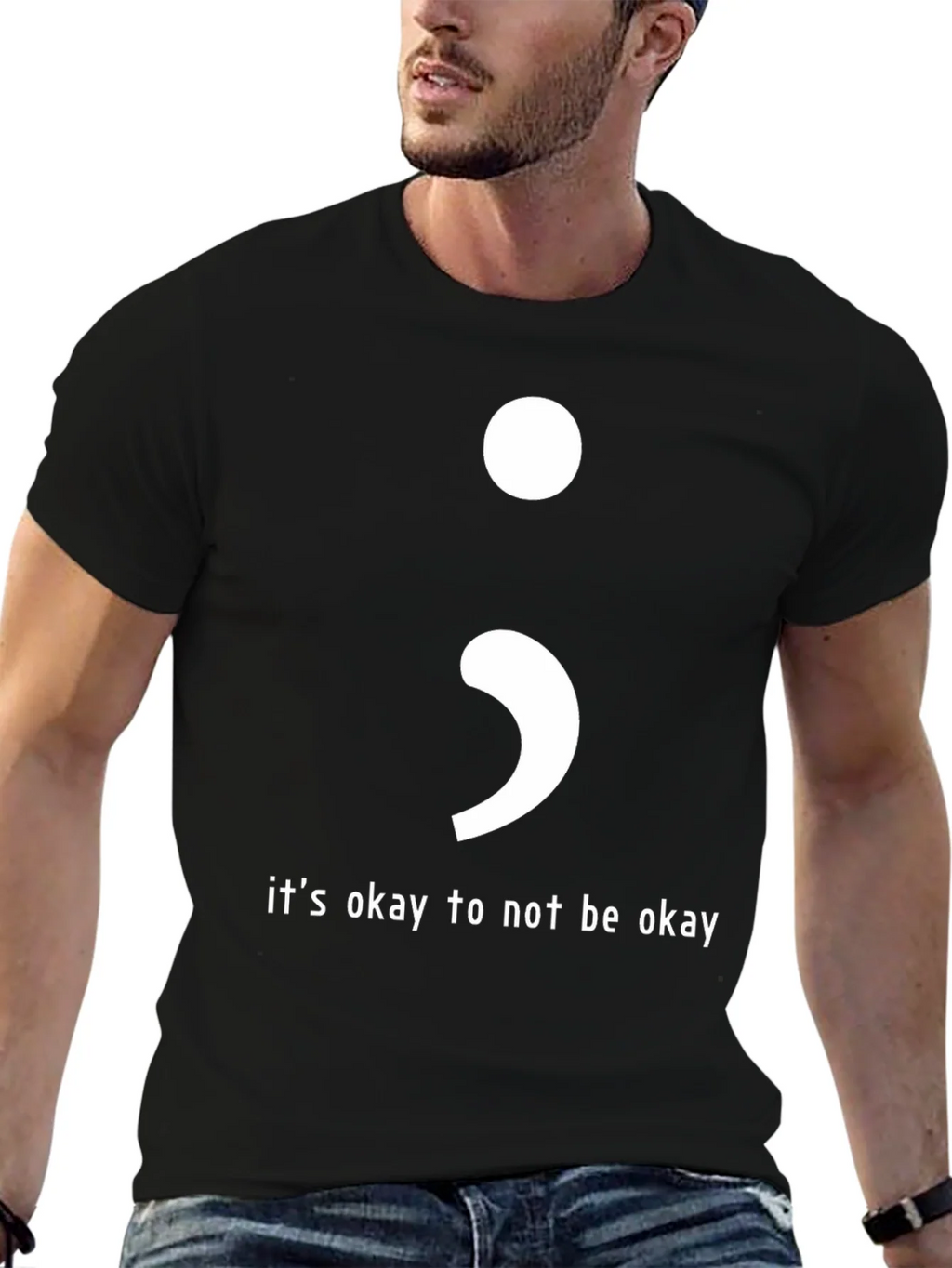 Its Okay To Not Be Semicolon T-Shirt product image 6
