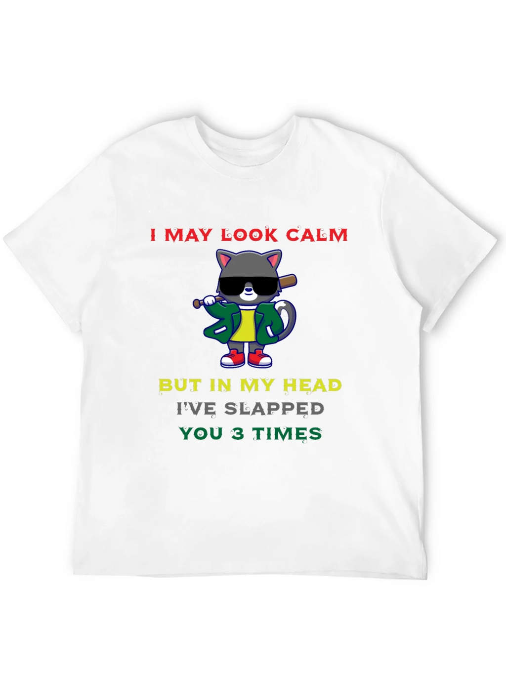 Calm Cat Slapped You 3 Times Black T-Shirt product image 11