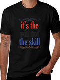 Its the Will Not Skill Graphic Tee product image 1