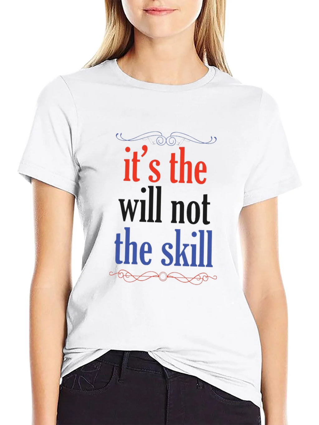 Its the Will Not Skill Graphic Tee product image 8