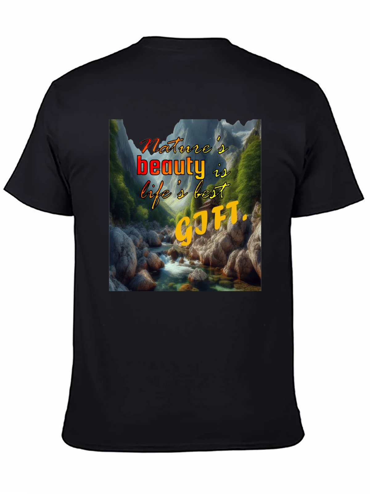 Natures Beauty T-Shirt: Lifes Best Gift product image 4