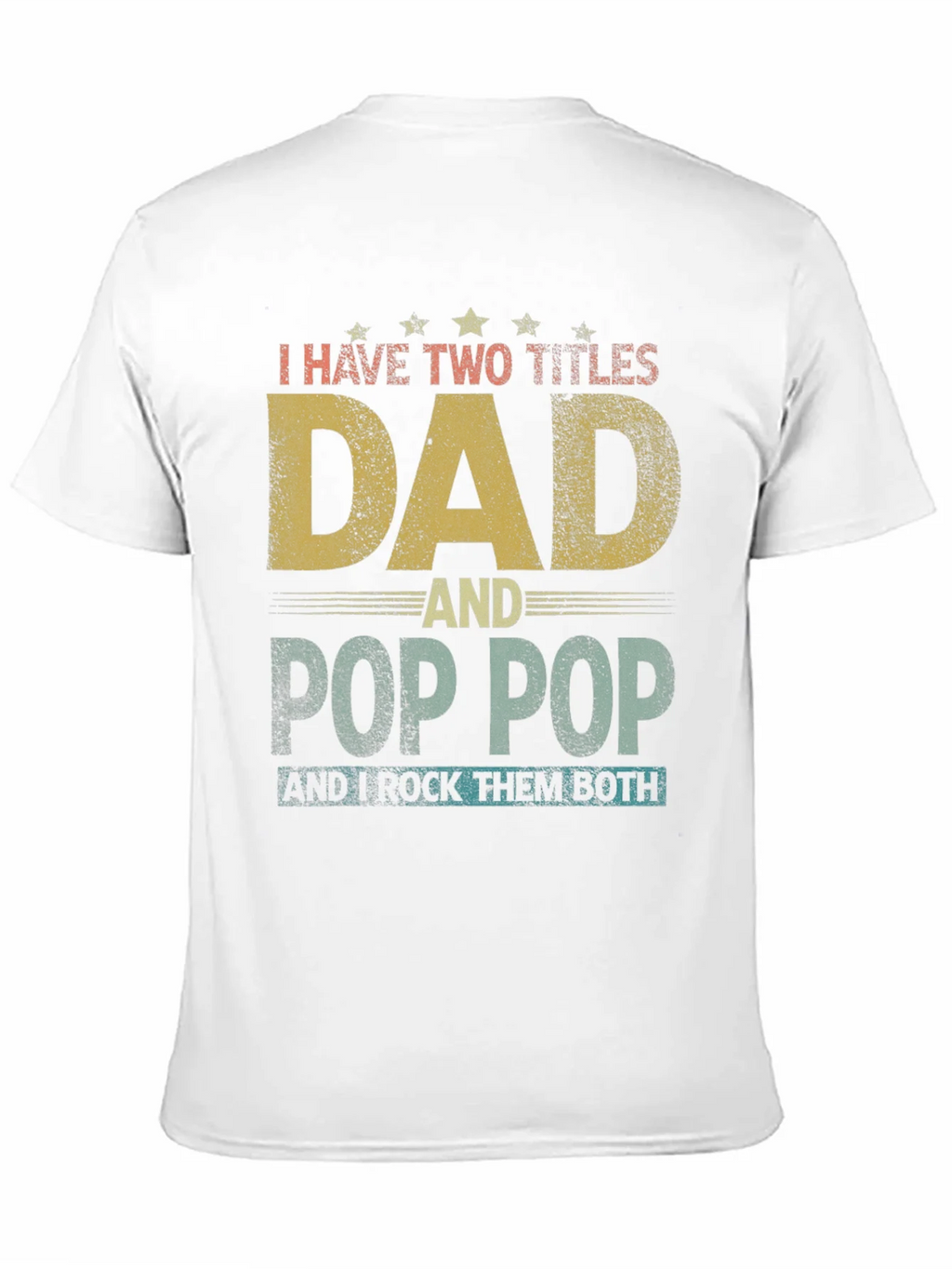 Dad & Pop T-Shirt - I Rock Them Both product image 10