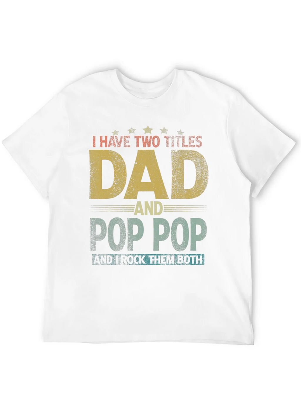 Dad & Pop T-Shirt - I Rock Them Both product image 11