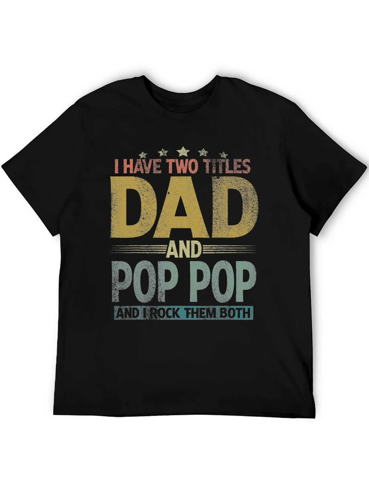 Dad & Pop T-Shirt - I Rock Them Both product image 5