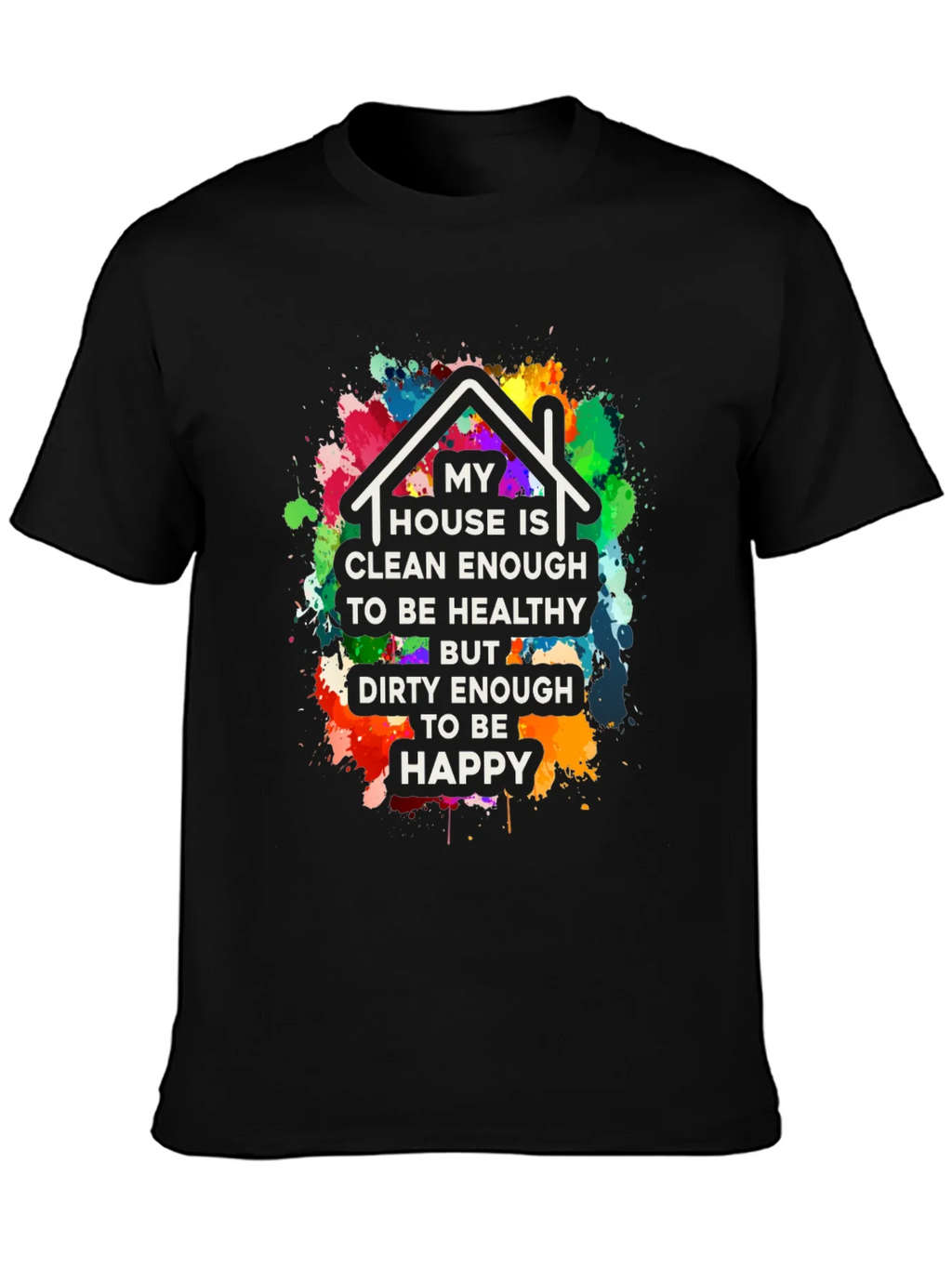 Clean Enough/Dirty Enough T-Shirt product image 3