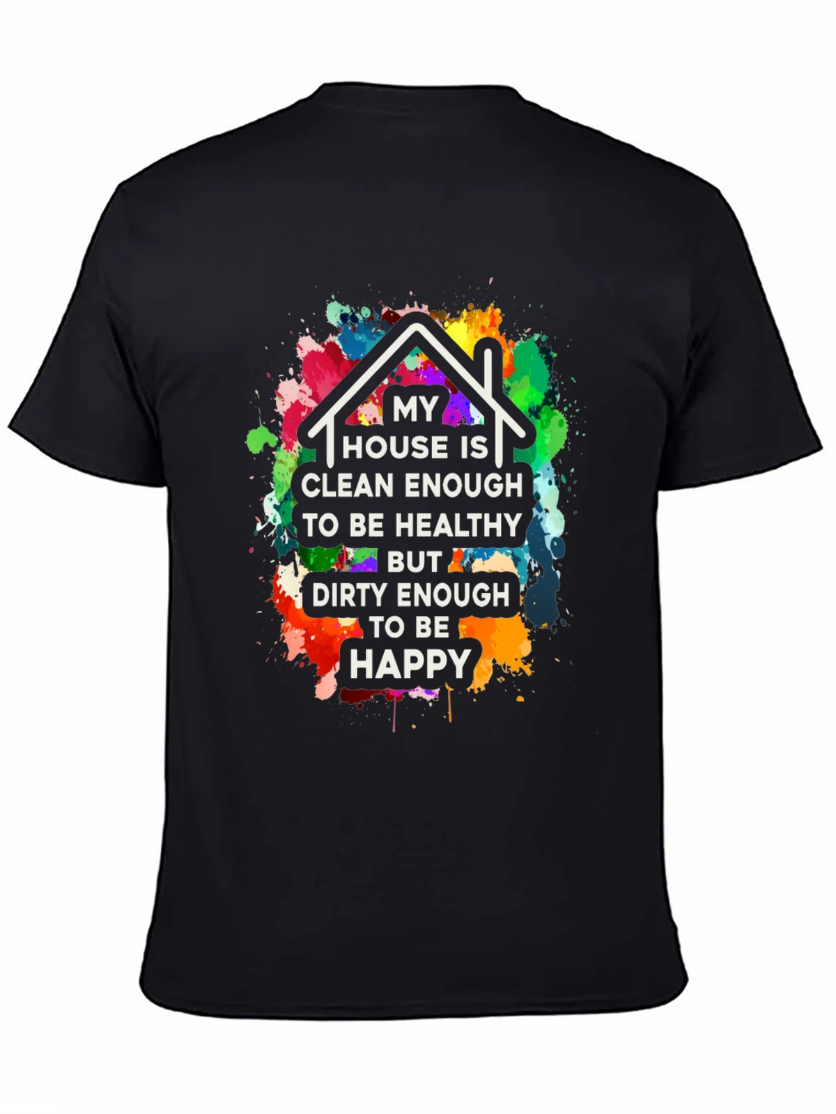 Clean Enough/Dirty Enough T-Shirt product image 4