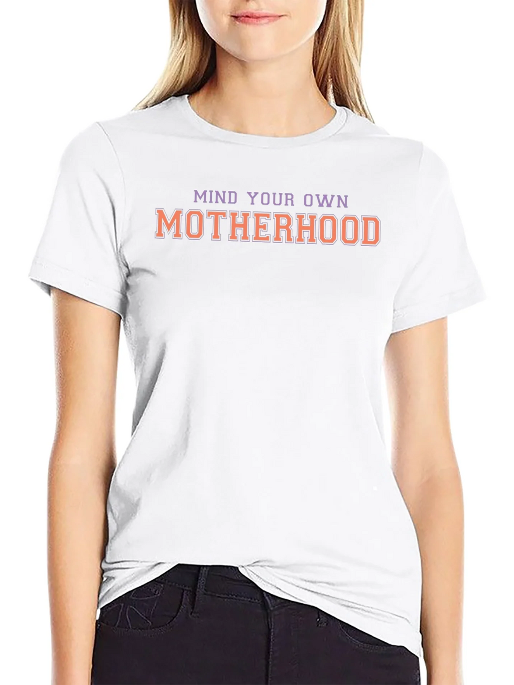 Mind Your Own Motherhood Graphic T-Shirt product image 8