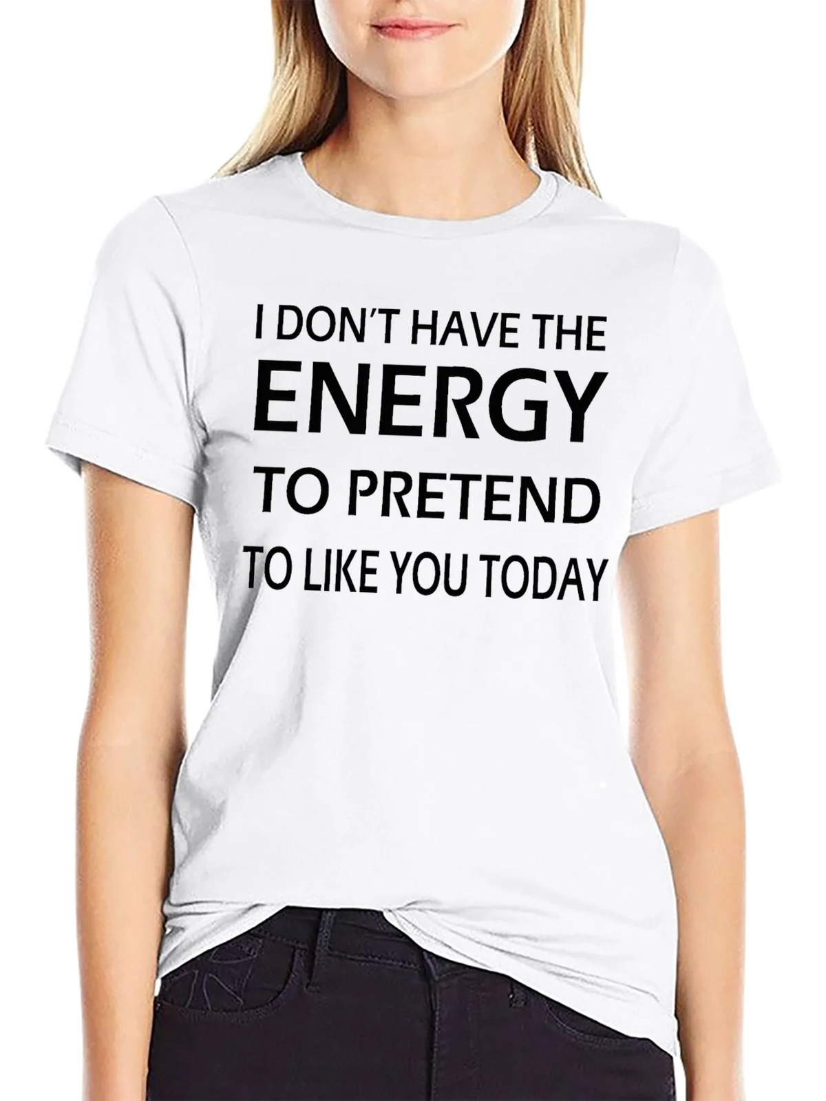 I Dont Have The Energy T-Shirt - Funny Sarcastic Tee product image 8