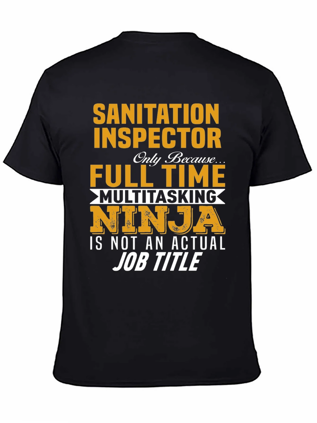Sanitation Inspector T-Shirt Multitasking Ninja Job product image 4