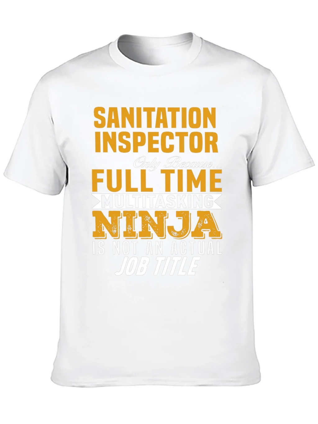 Sanitation Inspector T-Shirt Multitasking Ninja Job product image 9