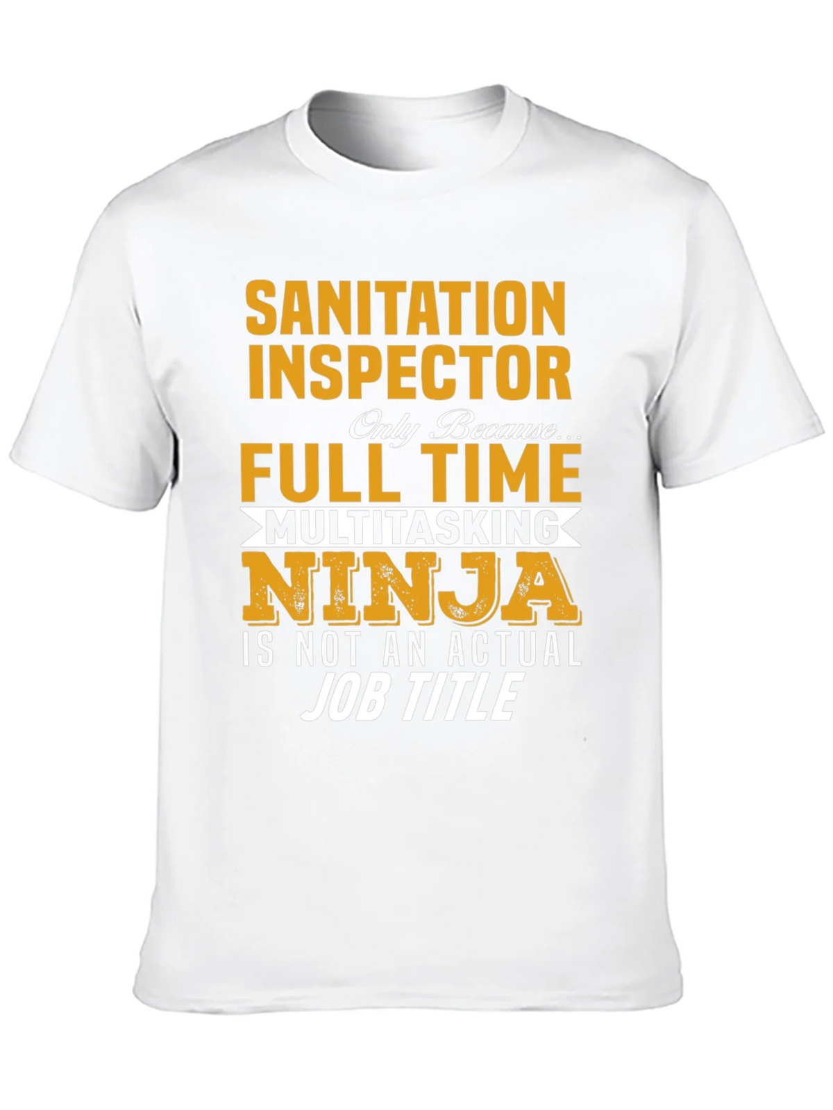 Sanitation Inspector T-Shirt Multitasking Ninja Job product image 9