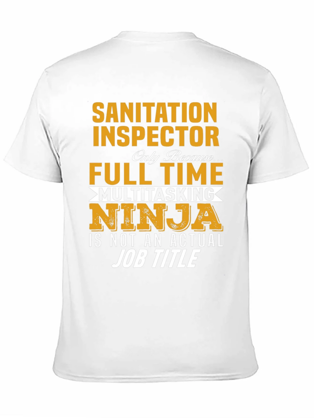 Sanitation Inspector T-Shirt Multitasking Ninja Job product image 10