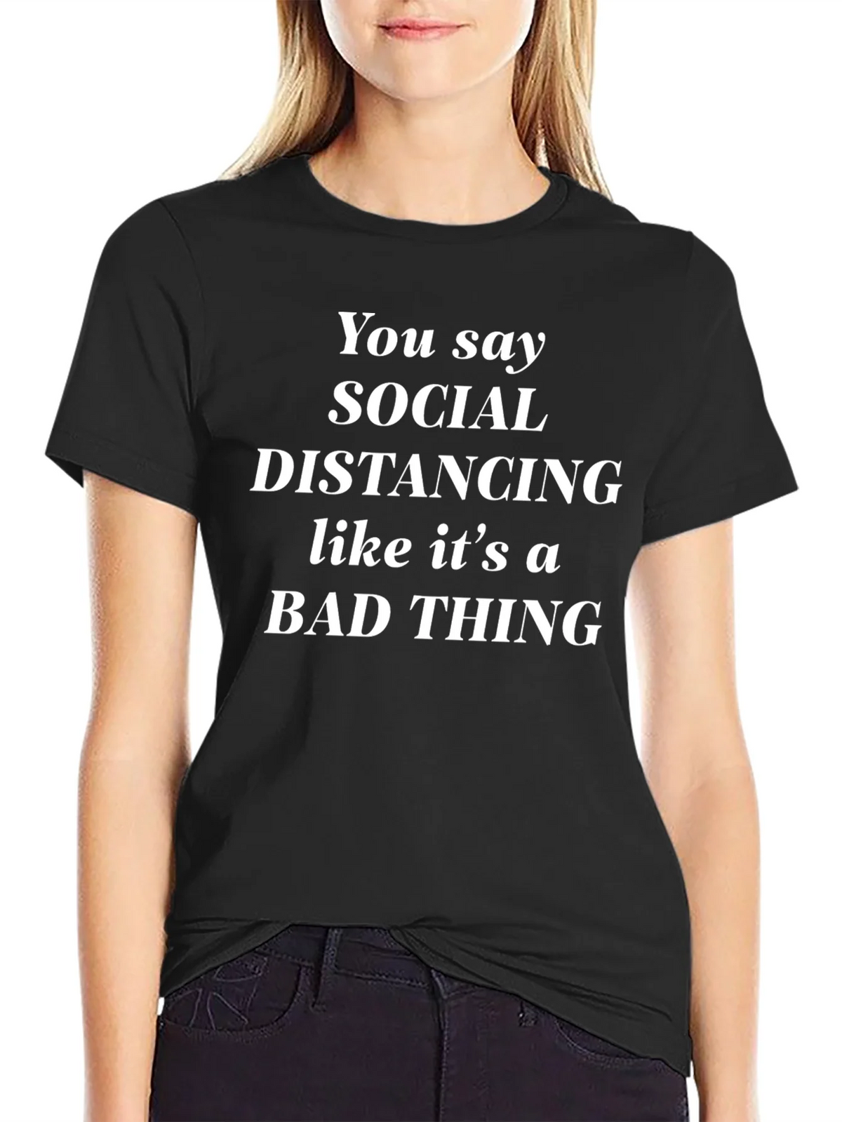 Social Distancing Sarcastic T-Shirt product image 2
