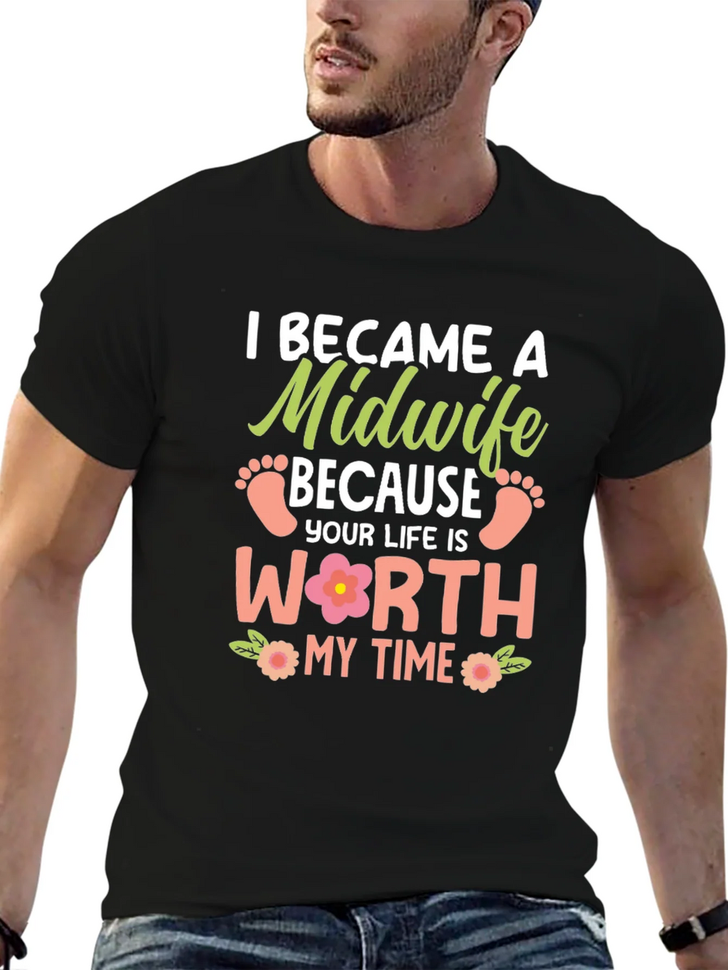 Midwife T-Shirt: I Became a Because Your Life is Worth My product image 6