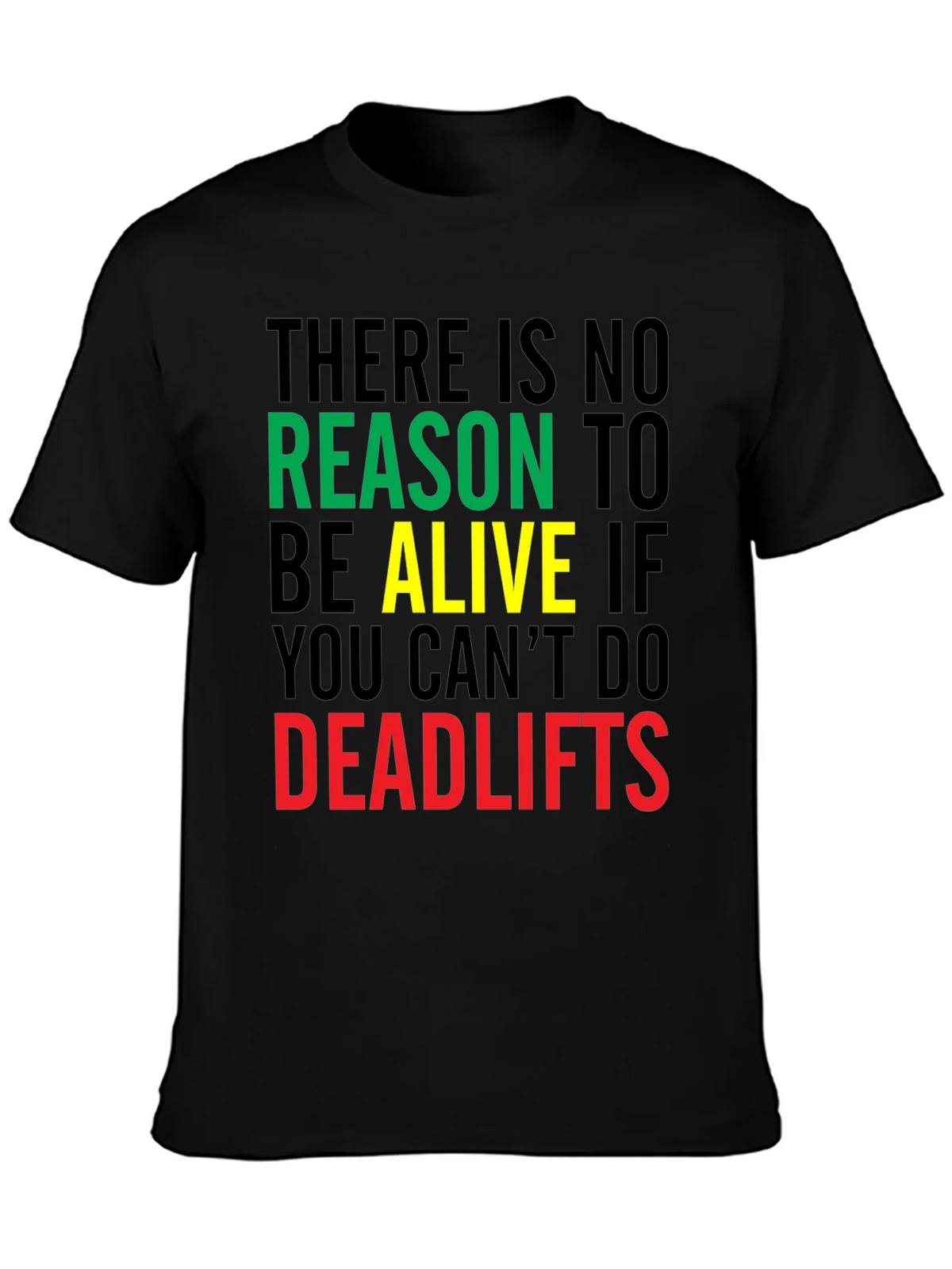 Deadlifts Motivation Graphic Tee - Gym Workout T-Shirt product image 3