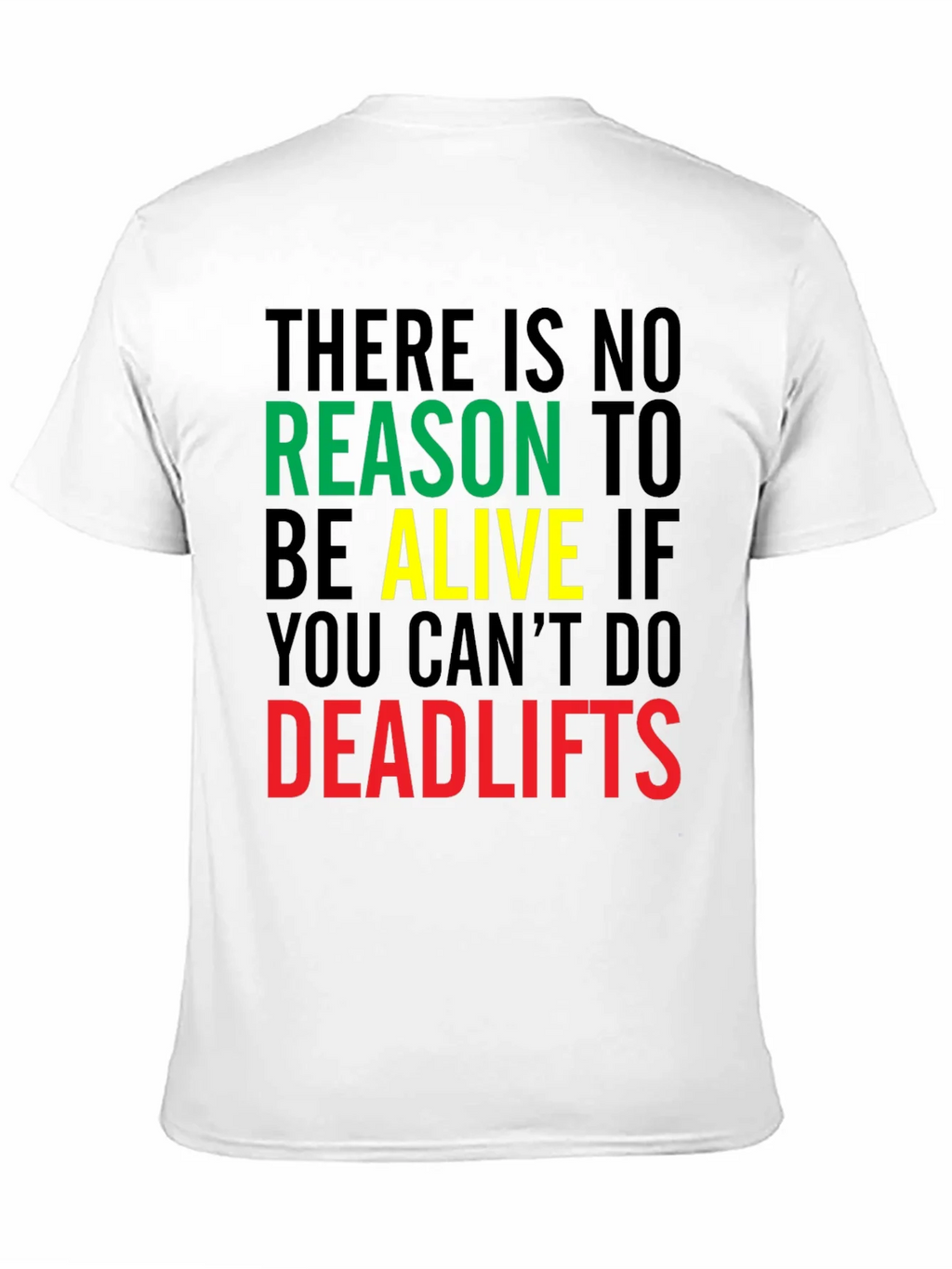 Deadlifts Motivation Graphic Tee - Gym Workout T-Shirt product image 10