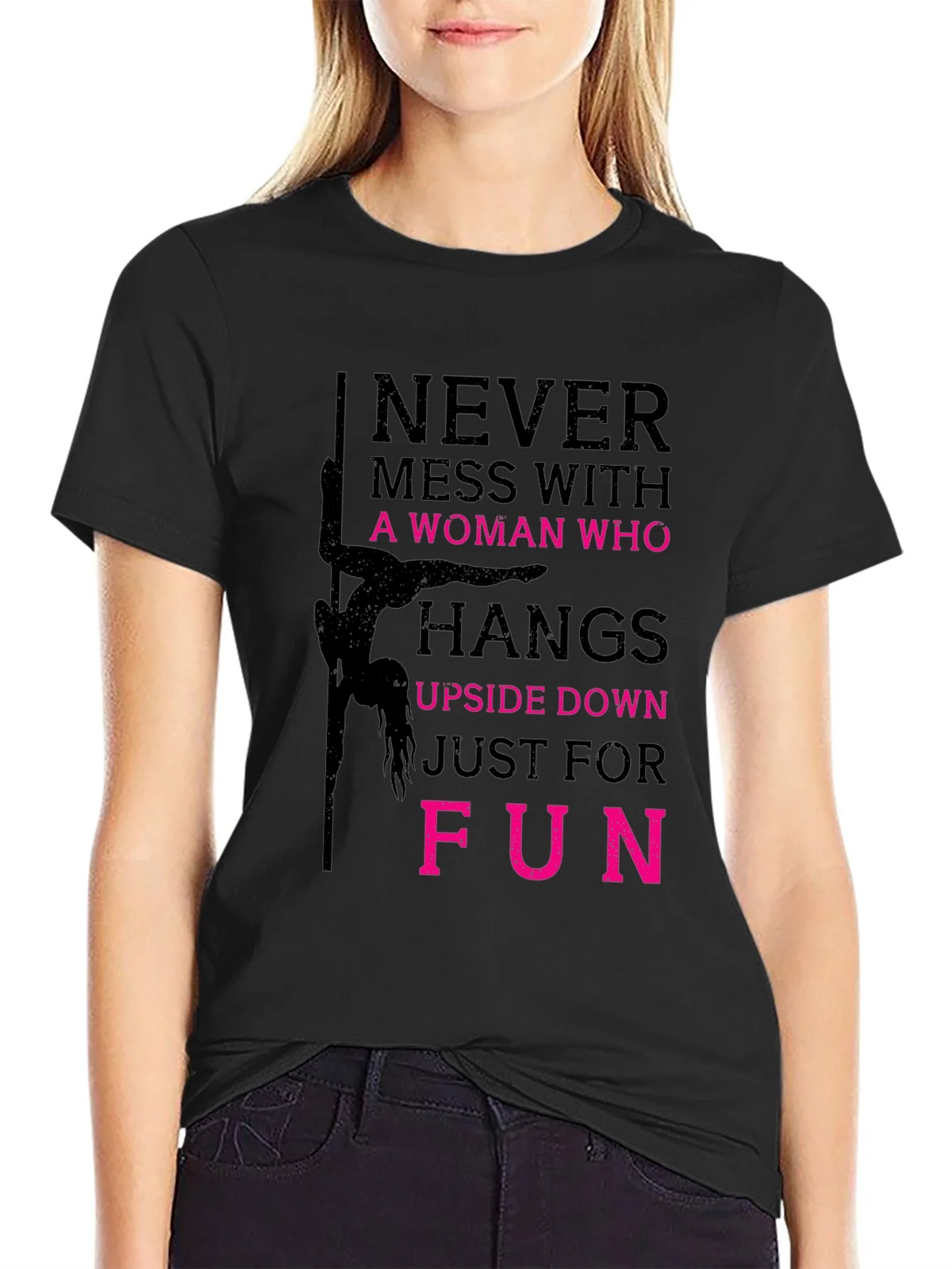 Never Mess with a Pole Dancer Graphic T-Shirt product image 2