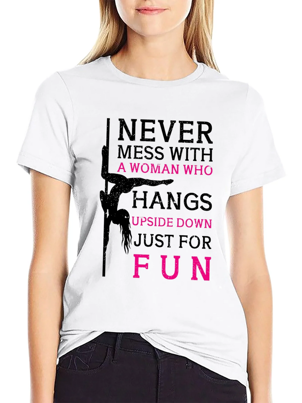 Never Mess with a Pole Dancer Graphic T-Shirt product image 8