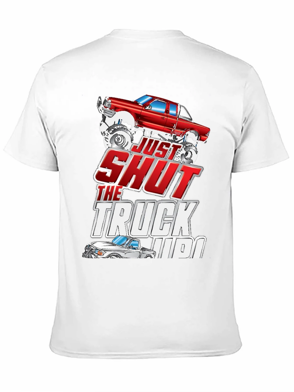 Just Shut The Truck Up Black Graphic Tee product image 10