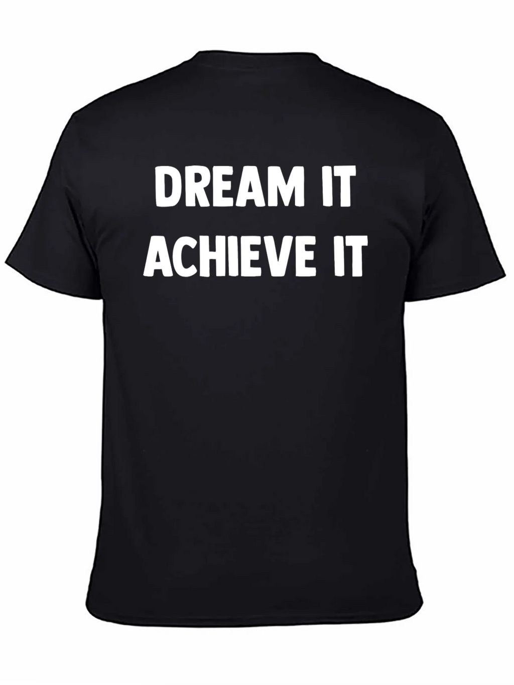 Dream It Achieve It Black Graphic T-Shirt product image 4