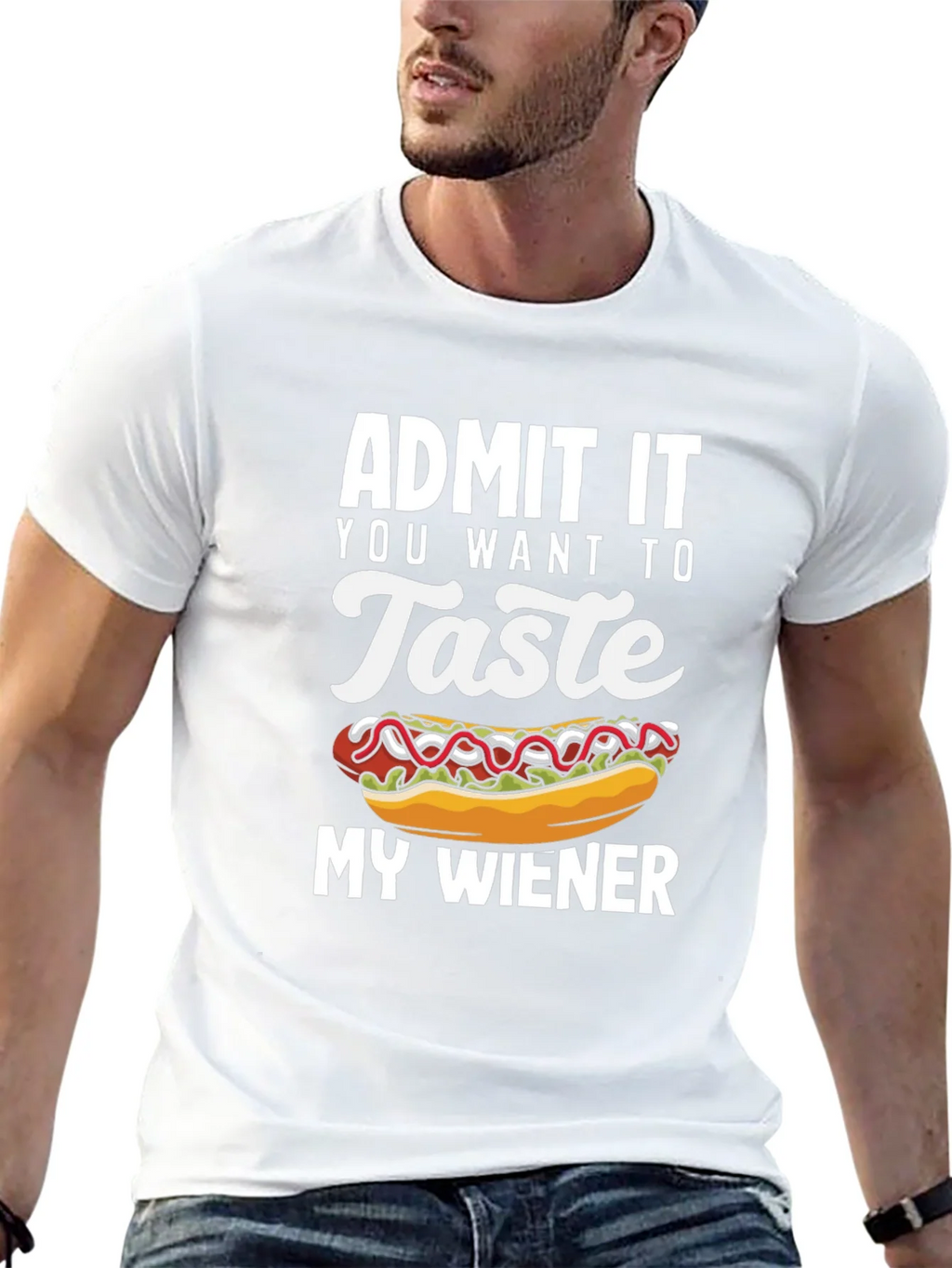 Admit It You Want To Taste My Wiener T-Shirt product image 12