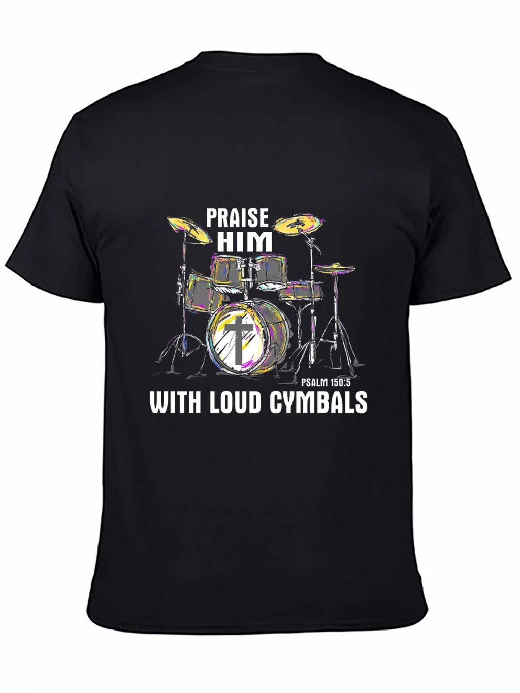 Praise Him Drums T-Shirt product image 4