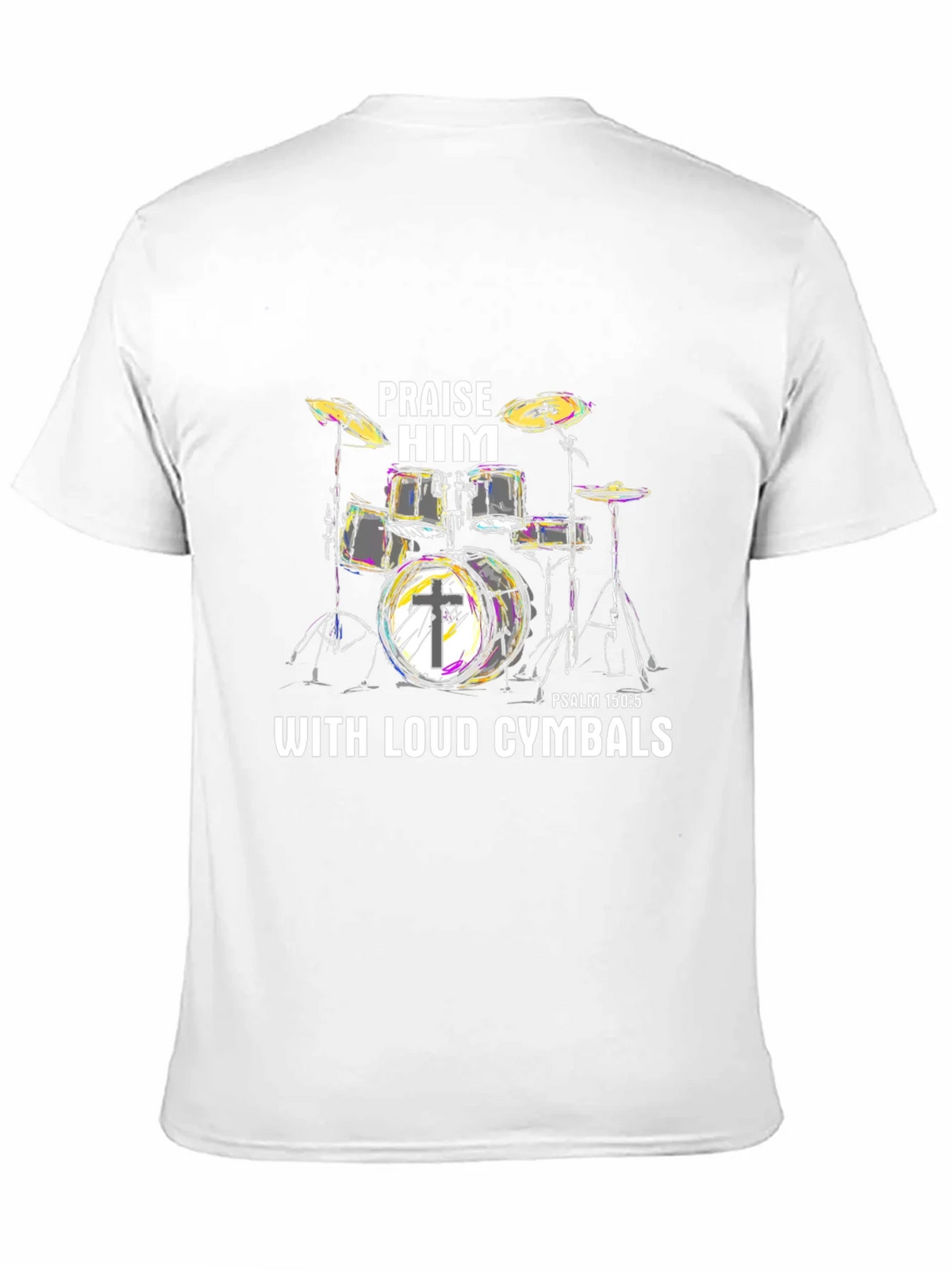 Praise Him Drums T-Shirt product image 10