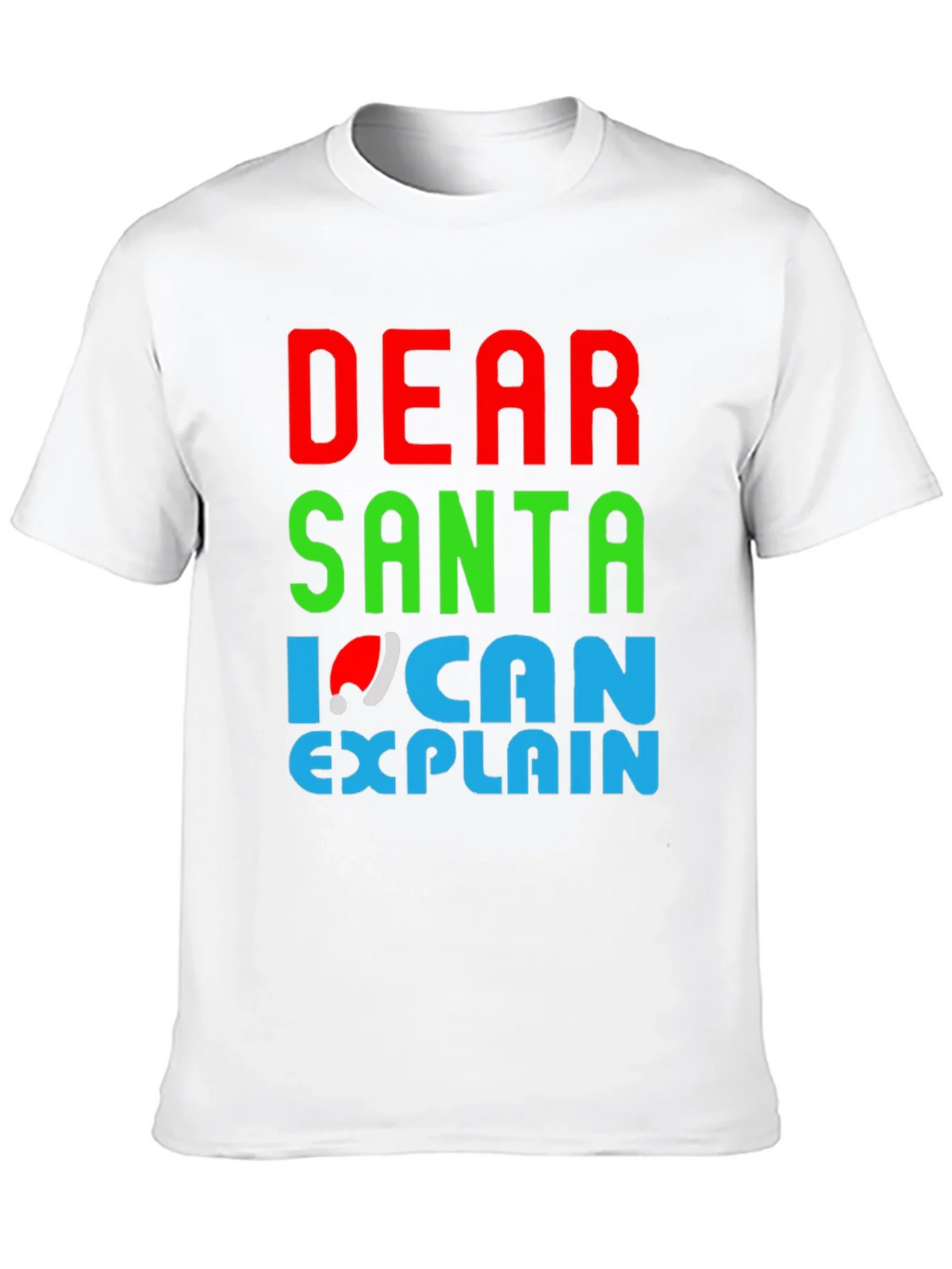 Dear Santa I Can Explain Christmas T-Shirt product image 9