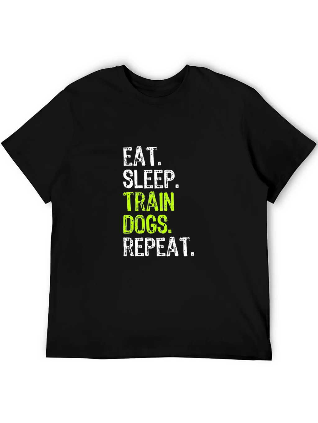 Eat Sleep Train Dogs Repeat Graphic Tee product image 5