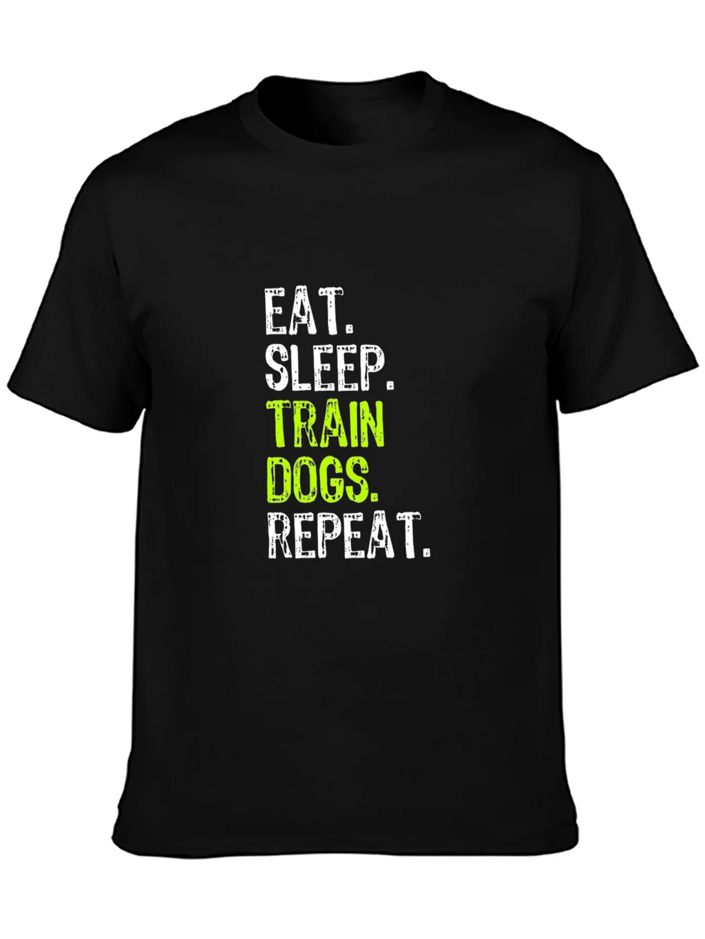 Eat Sleep Train Dogs Repeat Graphic Tee product image 3