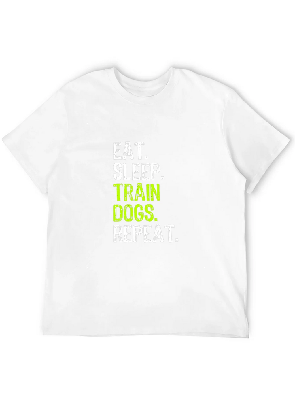 Eat Sleep Train Dogs Repeat Graphic Tee product image 11