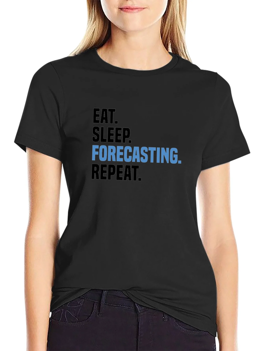 Eat Sleep Forecasting Repeat T-Shirt product image 2