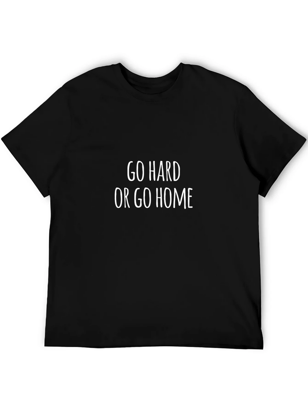 Go Hard or Go Home Graphic Tee product image 5